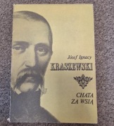 Józef Ignacy Kraszewski – Chata za wsią