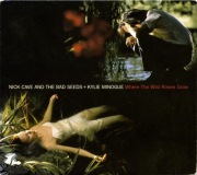 NICK CAVE&KYLIE MINOGUE where the wild roses grow 