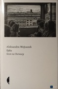 Fjaka Sezon na Chorwację. Aleksandra Wojtaszek .