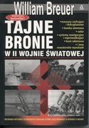 TAJNE BRONIE W II WOJNIE ŚWIATOWEJ-W. BREUER