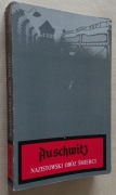 Auschwitz Nazistowski obóz śmierci – praca zbiorowa  