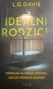 IDEALNI RODZICE - Rewelacyjny thriller. POLECAM!