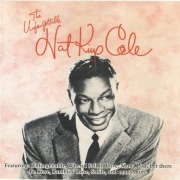 NAT KING COLE - The Unforgettable Nat King Cole - Album CD 1991