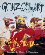 Ralph Steadman Gonzo The Art hunter thompson lęk i odraza w las vegas