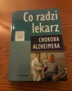Co radzi lekarz. Choroba Alzheimera.
