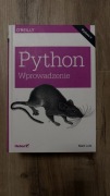 Python Wprowadzenie - Mark Lutz Wydanie V