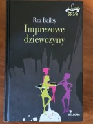 Roz Bailey Imprezowe dziewczyny twarda oprawa Bellona