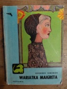 Wariatka Maigreta Georges Simenon
