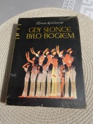 Gdy Słońce było Bogiem Z. Kosidowski
