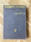 Książka Lokomotywy Spalinowe serii ST44 E.Domański, Z.Ożóg