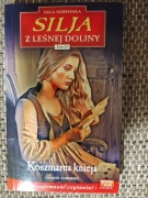 Saga norweska SILJA z Leśnej Doliny Tom 12  Yvonne Andersen