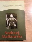 Andrzej Małkowski. Aleksander Kamiński.