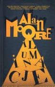 Alan Moore - Iluminacje