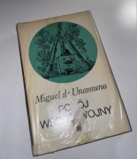 Miguel de Unamuno Pokój wśród wojny