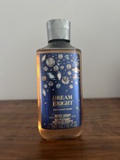 Żel pod prysznic Bath & Body Works Dream Bright 295 ml pełnowymiarowy