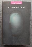 Cienie umysłu ROGER PENROSE