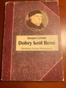 Dobry król Rene   Levron