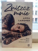 Zniszcz mnie Anna Langner