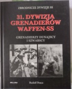 Książka Rudolf Pencz "31. Dywizja Grenadierów Waffen SS"