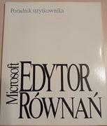 Microsoft edytor równań – poradnik użytkownika