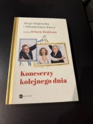 Koneserzy kolejnego dnia - Artur Andrus, Alicja Majewska, Włodzimierz Korcz