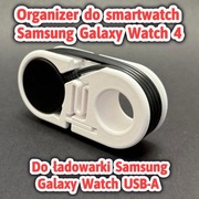 Organizer do ładowarki Samsung Galaxy Watch 4 (USB-A) - idealny w podróży
