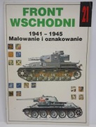 Front Wschodni 1941-1945 Malowanie i oznakowanie J. Ledwoch Militaria 21 