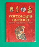 Mitologie świata. Bogowie, przedstawienia, motywy