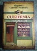 Cukiernia pod Amorem. Tom 1. Zajezierscy