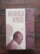 Inteligencja w Polsce red. Henryk Domański NOWA