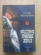 Claude Tresmontant, Nauczanie Rabbiego Jeshuy