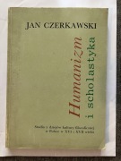 Humanizm i scholastyka Jan Czerkawski