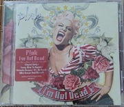 Płyta CD Pink " I'm not dead'