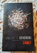 Vincent V.Severski "Zamęt"