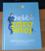 JEŚĆ ZDROWIEJ - KUCHNIA LIDLA