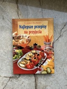 Najlepsze przepisy na przyjęcia Barbara Rias- Bucher
