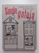 SINGLE GOTUJĄ - Barbara Gromkowska, Ewa Marczyńska