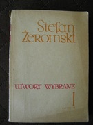 Utwory wybrane – Stefan Żeromski
