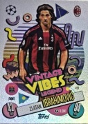 TOPPS MATCH ATTAX 2024/2025 VINTAGE VIBES LEGEND 428 ZLATAN IBRAHIMOVIC