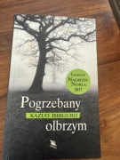 „Pogrzebany olbrzym” Kazuo Ishiguro