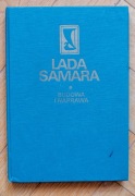 Lada Samara: Budowa i Naprawa – Oryginalna Instrukcja Napraw z 1990 r.