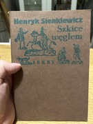 HENRYK SIENKIEWICZ - SZKICE WĘGLEM 