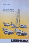 Instrukcja obsługi Polsku żuraw dźwig Liebherr LTM 1040/1