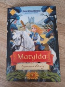 Matylda i tajemnica straży - Anna Włodarkiewicz
