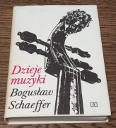 Bogusław SCHAFFER - Dzieje Muzyki