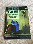 "Gdy oślica ujrzała anioła" Nick Cave