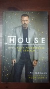 HOUSE Oficjalny przewodnik po serialu Ian Jackman