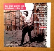 ANTOLOGIA POLSKIEJ MUZYKI WSPÓŁCZESNEJ 1939-1945