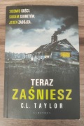 Książka Teraz zaśniesz C. L. Taylor