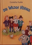 Cornelia Funke - Die Wilden Hühner